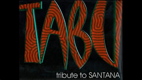 TABU A TRIBUTE TO SANTANA YouTube