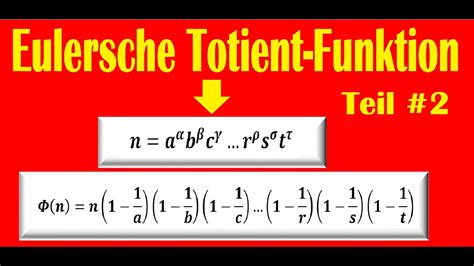 Euler Totient Funktion Teil Beweis F R Den Allgemeinen Fall