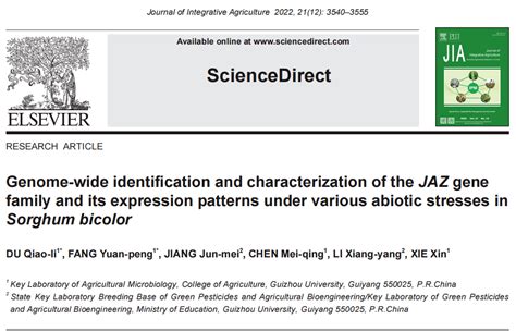 Jia 贵州大学农学院谢鑫副教授课题组 高粱jaz基因家族鉴定及其在不同非生物胁迫下表达的研究农业论文项目