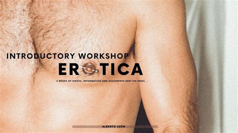 EROTICA Workshop The Naked Project Nude Artistic Workshop YouTube