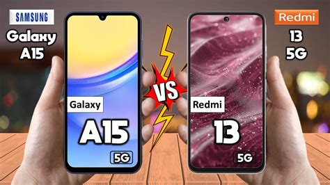 Samsung Galaxy A15 5g Vs Redmi 13 5g Full Comparison 🔥 Techvs Youtube