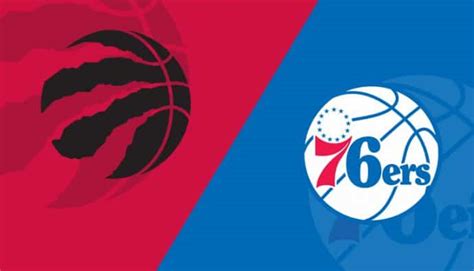 Toronto Raptors Vs Philadelphia Ers Prediction Starting Lineups