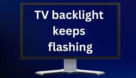 how to fix a flashing tv screen