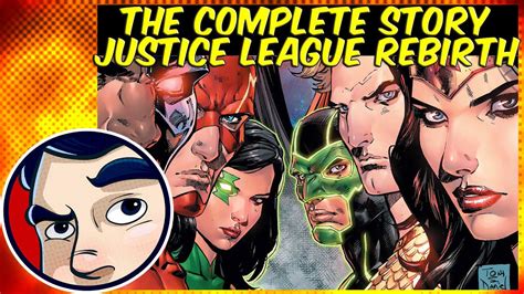 Justice League Rebirth Complete Story Comicstorian