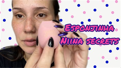 Esponja De Maquiagem Niina Secrets Perfect Blend Eudora Youtube