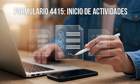 Formulario 4415 Guía para Iniciar Actividades en el SII