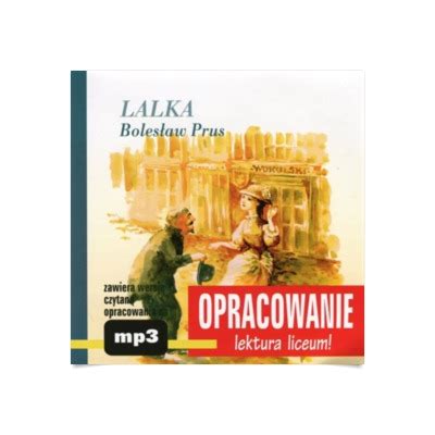 Boles Aw Prus Lalka Opracowanie Audiobook Audioteka