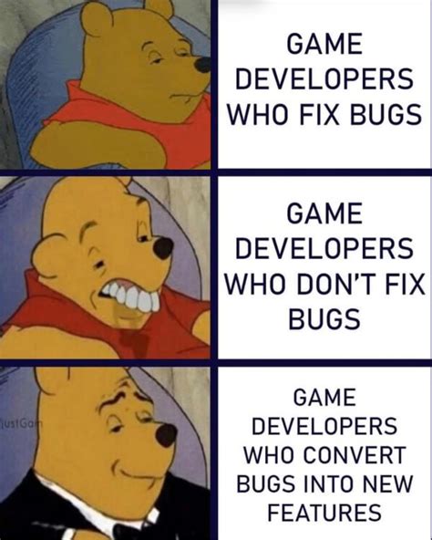 Bug Bloopers 30 Memes That Depict The Struggle Of Fixing Bugs As A