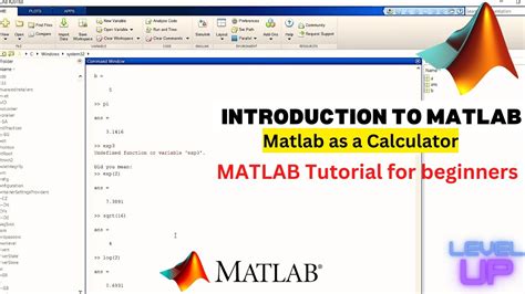 Introduction To MATLAB For Beginners Matlab As A Calculator MATLAB