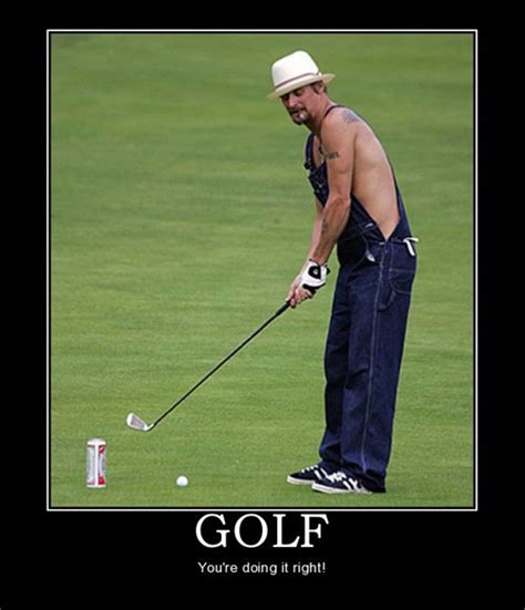 Now That's a Real Golfer - Very Demotivational - Demotivational Posters ...