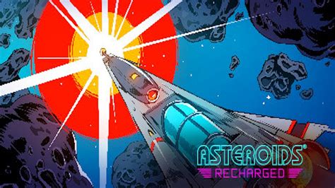 Asteroids Recharged Folge Atari Recharged Retro B Rsen