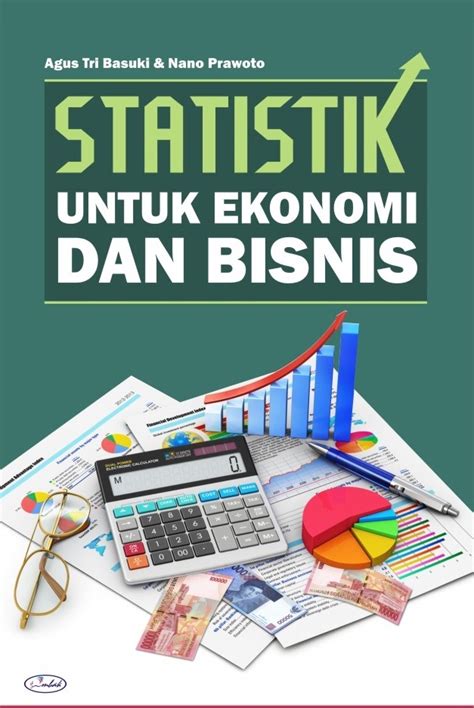 Statistik Untuk Ekonomi Dan Bisnis Penerbit Ombak