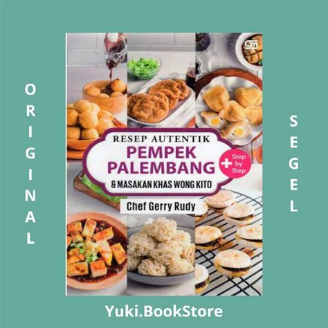 Jual Resep Autentik Pempek Palembang Masakan Khas Wong Kito Shopee