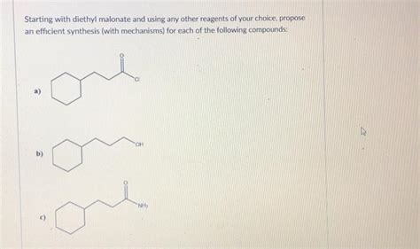 Solved Starting with diethyl malonate and using any other | Chegg.com