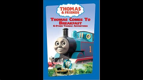 Opening To Thomas And Friends Thomas Comes To Breakfast 2006 Dvd Youtube