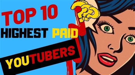 💲top 10 Highest Paid Youtubers That Make More Than 180 Million A Year