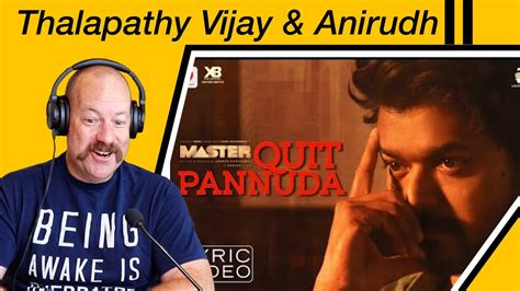 Quit Pannuda Song Reaction Thalapathy Vijay Anirudh Ravichander