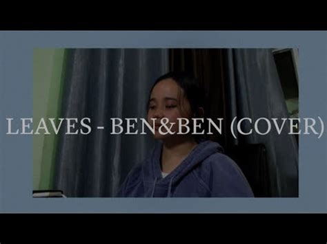 leaves - ben&ben (cover - joella garcia) - YouTube