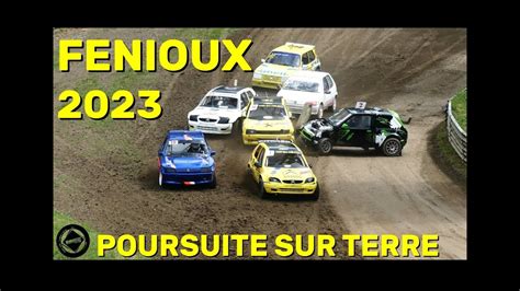 Poursuite Sur Terre Fenioux 2023 UFOLEP Autos Monos Crash Show