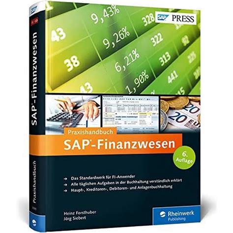 Sap Finanzwesen Das Praxishandbuch Zu Sap Fi Sap Press Forsthuber