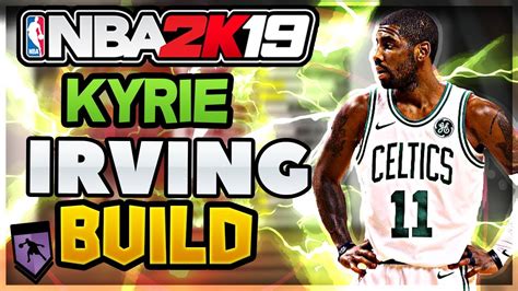 How To Build Kyrie Irving In Nba K The Best Kyrie Irving Builds In