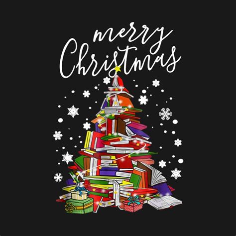 Merry Christmas Books Lover Reading Shirt - Christmas - T-Shirt | TeePublic