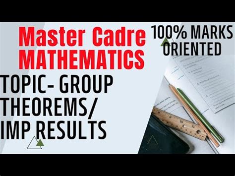 Group Theory Theorems Master Cadre Maths Important Theorems Of