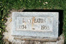 Lucy Ann Sherwin Eaton M Morial Find A Grave