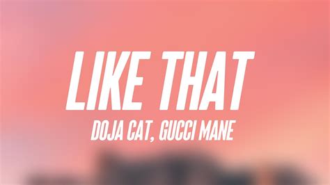 Like That Doja Cat Gucci Mane [lyrics Video] 🦗 Youtube