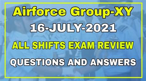 Airforce Group XY 01 2022 16 Date All Shifts Exam Review UFJUS