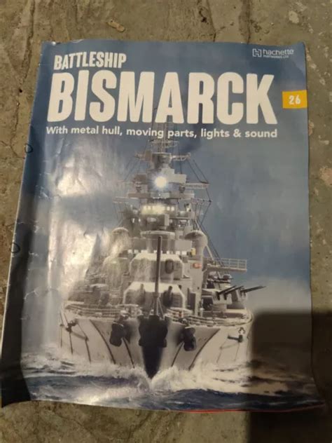 Hachette Build The Battleship Bismarck Scale Issue Eur