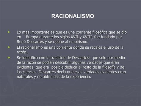 Diferencia Entre Racionalismo Y Empirismo Ppt