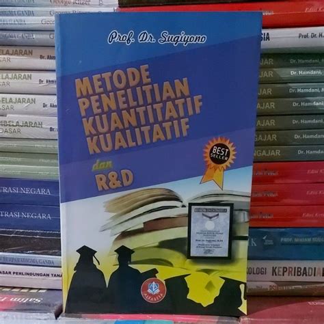 Jual Metode Penelitian Kuantitatif Kualitatif Dan Randd By Prof Dr