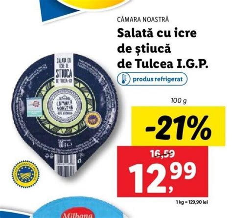 C Mara Noastr Salat Cu Icre De Tiuc De Tulcea I G P Ofert La Lidl