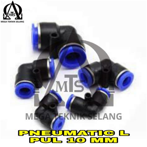 Jual Fitting Pneumatic Elbow PUL 10 MM Sambungan Selang Tubing Nylon 10