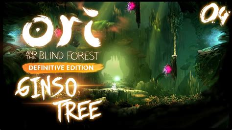 Cổ Thụ Ginso Ori And The Blind Forest De Vh Gameplay Part 4 Youtube