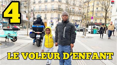 Le Voleur Denfant 4 YouTube