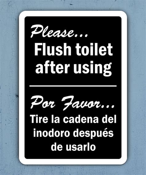 Bilingual Please Flush Toilet Sign D5824 By