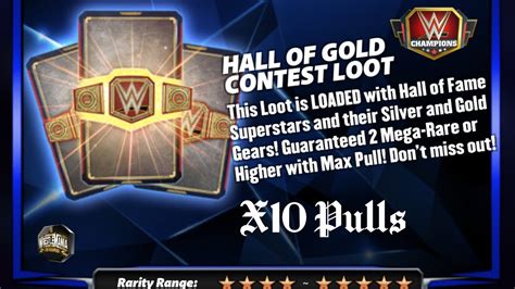 Wwe Champions Hall Of Gold Contest Loot X10 Pulls🎲 Youtube