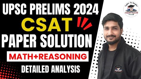 UPSC CSAT 2024 Complete Paper Solution CSAT Math Questions Solution