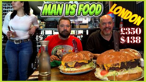 Man Vs Food London Big Ol Belly Buster Challenge United Kingdom Youtube