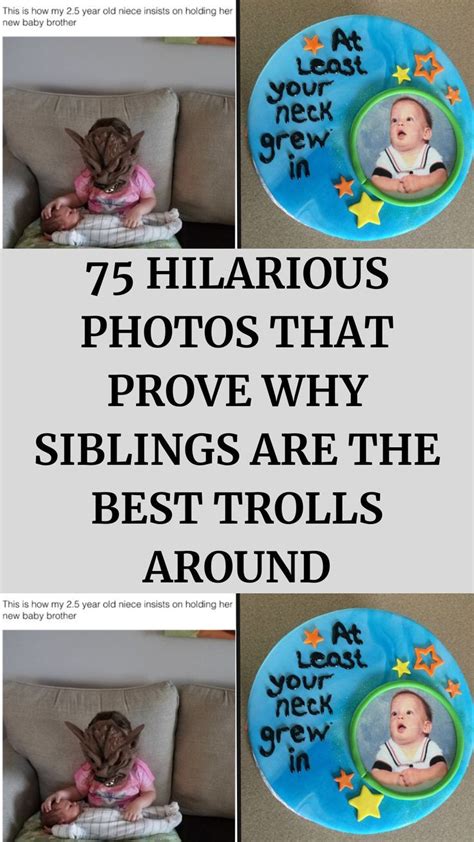 75 Hilarious Photos That Prove Why Siblings Are The Best Trolls Around