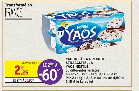 Promo Yaourt à la grecque stracciatella yaos nestlé chez Intermarché Hyper