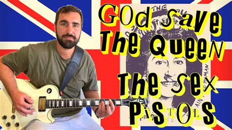 How To Play God Save The Queen By The Sex Pistols Guitar Lesson