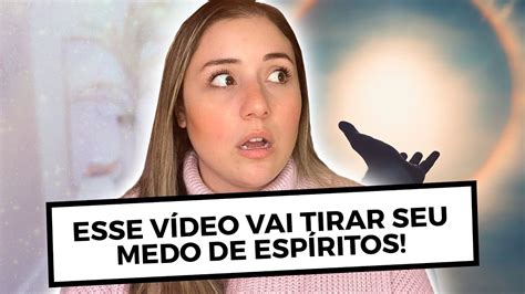 MÉDIUM MEDO de espíritos nunca mais sofra isso Luiza