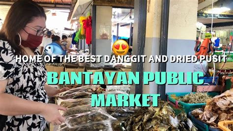 Home Of The Best Danggit And Dried Pusit Bantayan Public Market Cebu