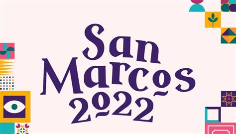 Feria San Marcos 2022: Cuándo es, cartelera de artistas y boletos