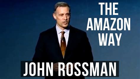 John Rossman The Amazon Way Youtube