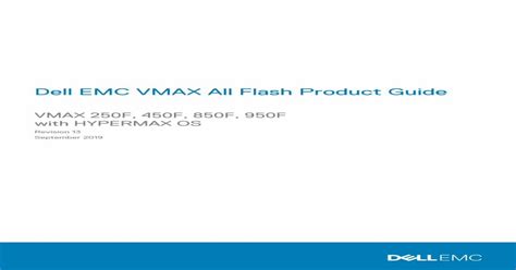 (PDF) Dell EMC VMAX All Flash Product Guide VMAX 250F, 450F ......Dell EMC VMAX All Flash Site ...