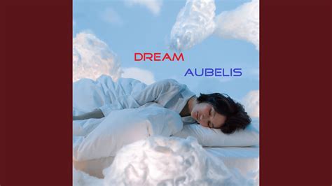 Dream - YouTube